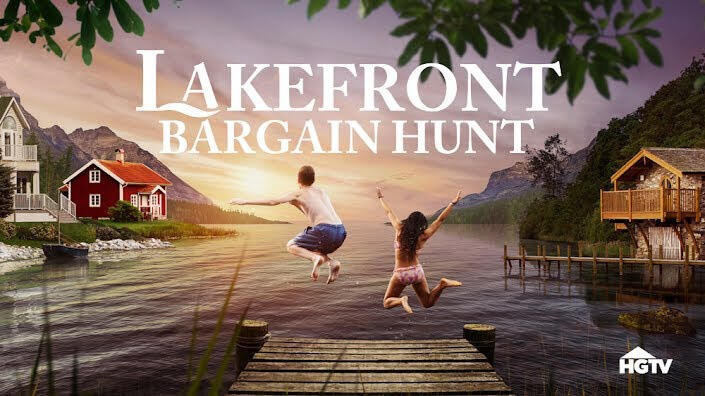 HGTV's Lakefront Bargain Hunt